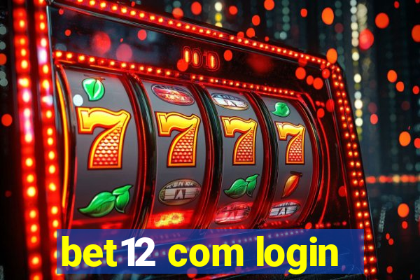 bet12 com login